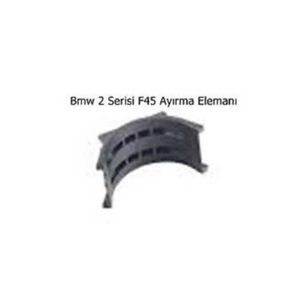 Bmw 2 Serisi F45 Ayırma Elemanı