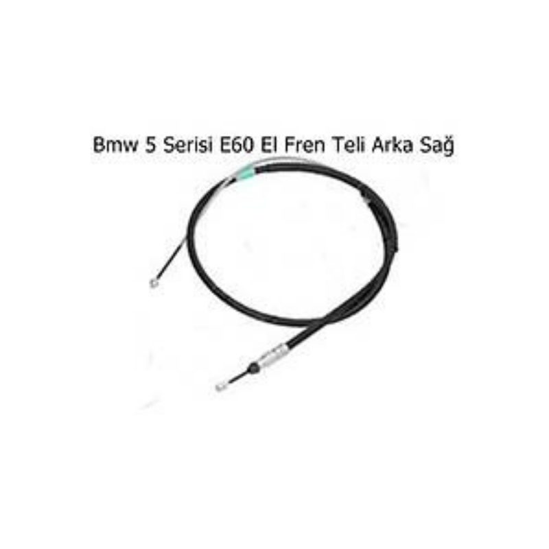 Bmw 5 Serisi E60 El Fren Teli Arka Sağ