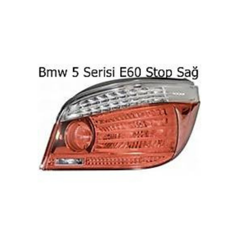 Bmw 5 Serisi E60 Stop Sağ
